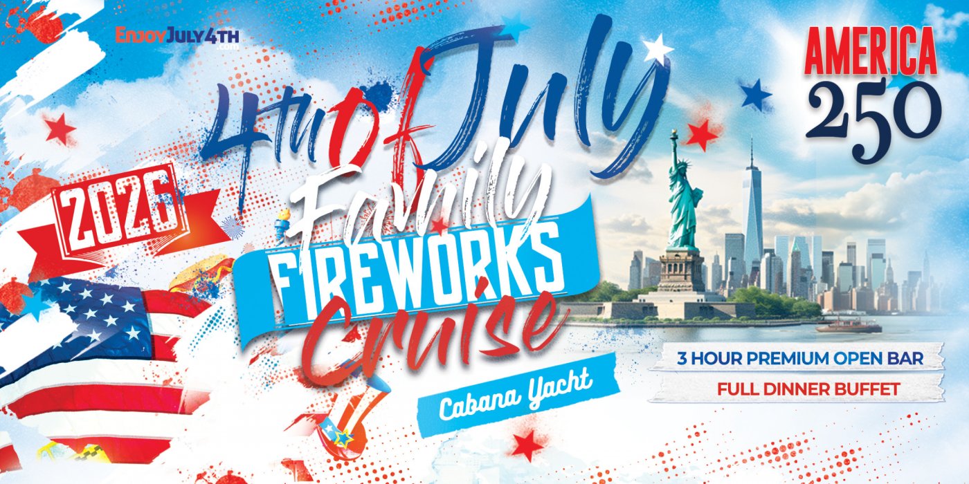 Historic 4th of July Family Fireworks Cruise with Premium Open Bar, Buffet, Live DJ, 4 July | Event in New York