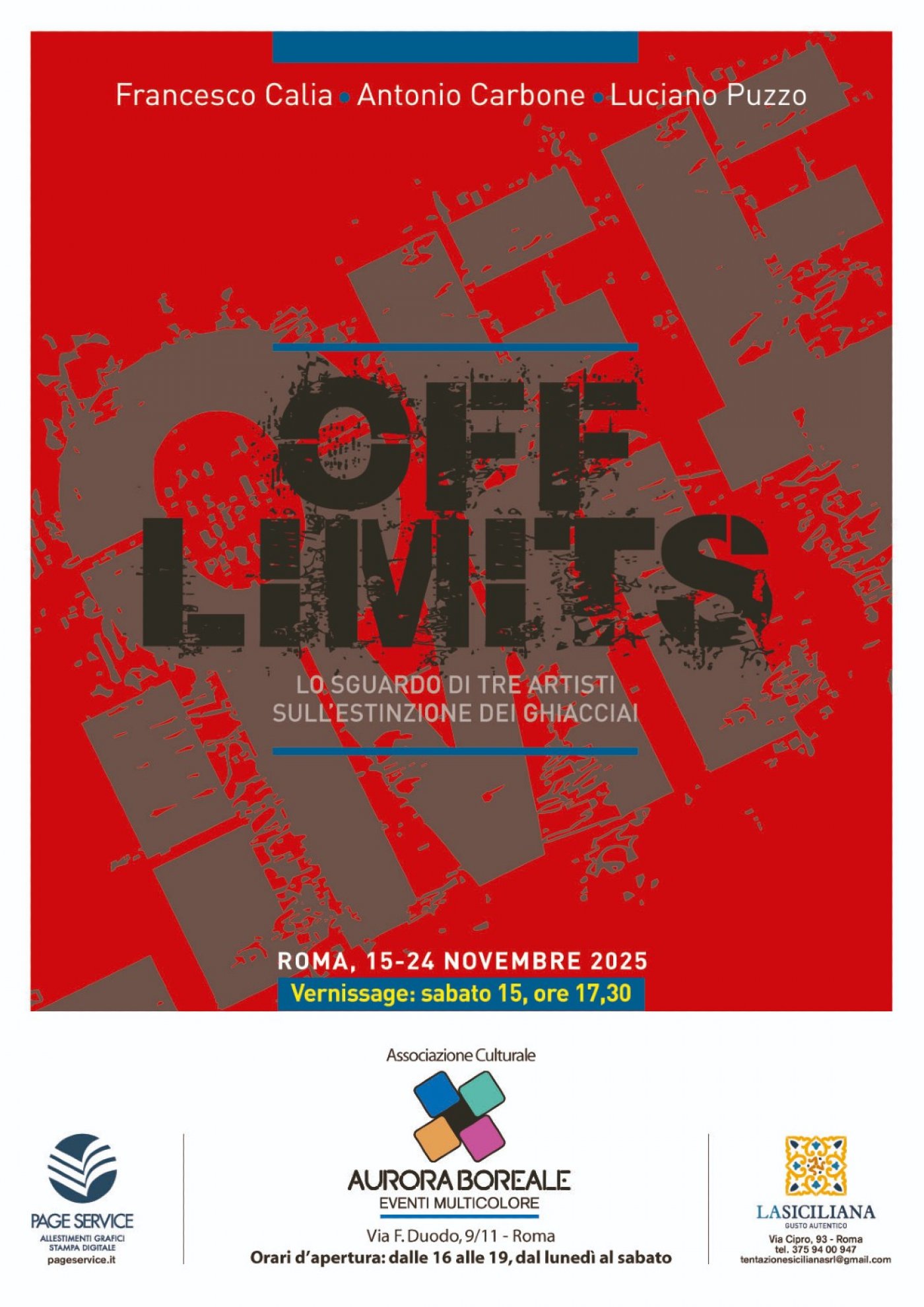 OFF LIMITS, di Francesco Calia, Antonio Carbone e Luciano Puzzo | Event in Rome | AllEvents