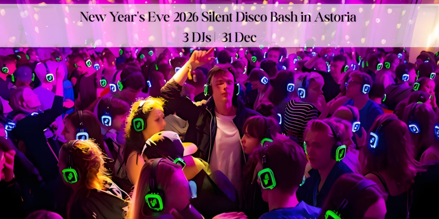 New Year's Eve 2026 Silent Disco Bash in Astoria I 21 & Over I 3 DJs, 31 December | Event in Queens | AllEvents