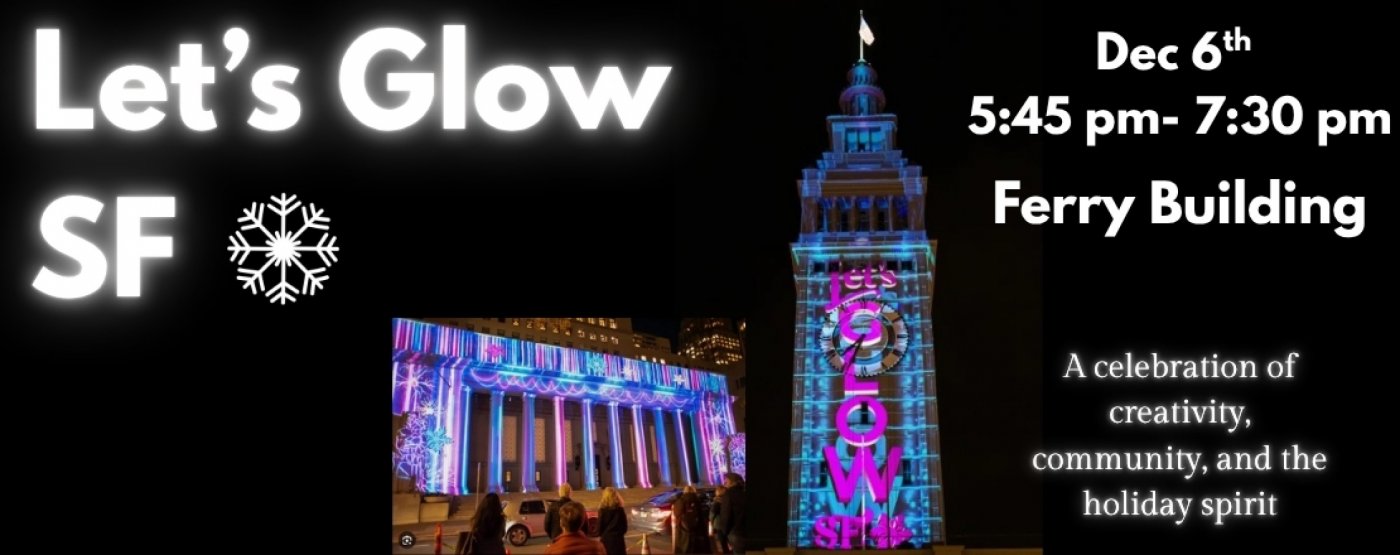 Let's Glow SF! Wellness Walk