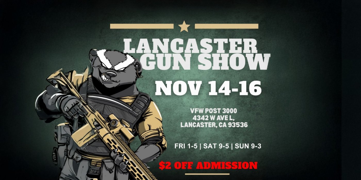 Lancaster Gun Show, VFW Post 3000, Lancaster, 14 November to 16 ...