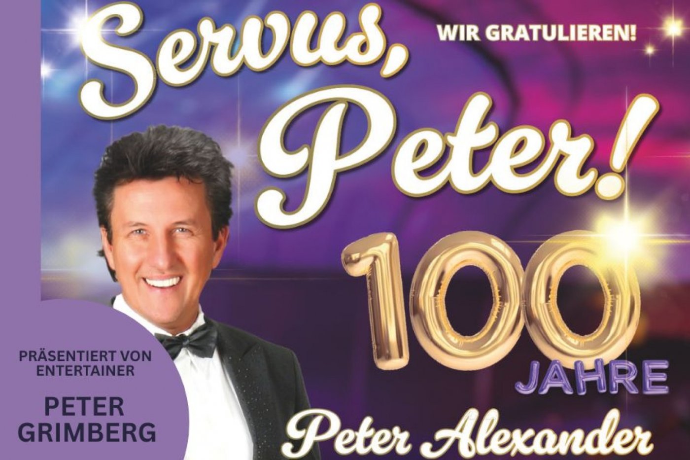 Servus Peter – Wir gratulieren – 100 Jahre, 11 May | Event in Stuttgart | AllEvents