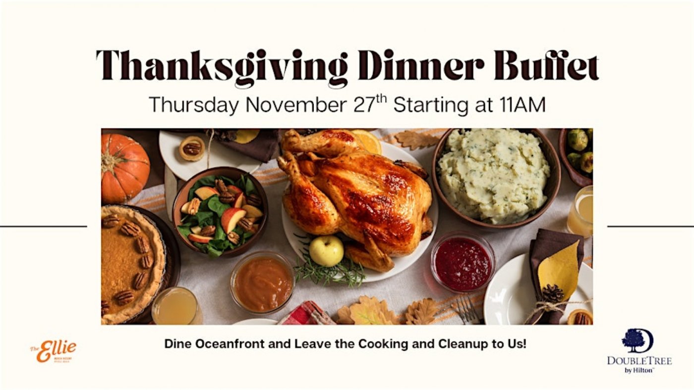 The Ellie Beach Resort Hosts Thanksgiving Dinner Buffet at Ocean Blue Restaurant | Event in Myrtle Beach | AllEvents