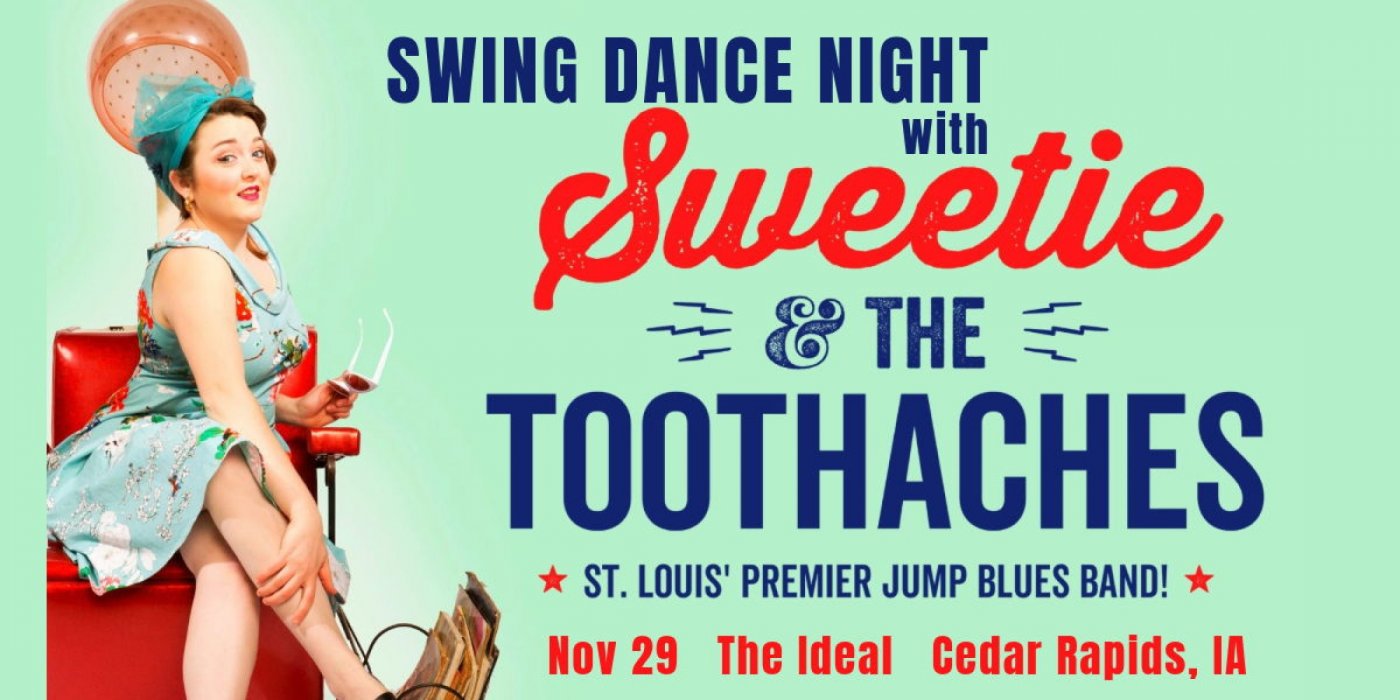 Sweetie & The Toothaches, 29 November | Event in Cedar Rapids | AllEvents