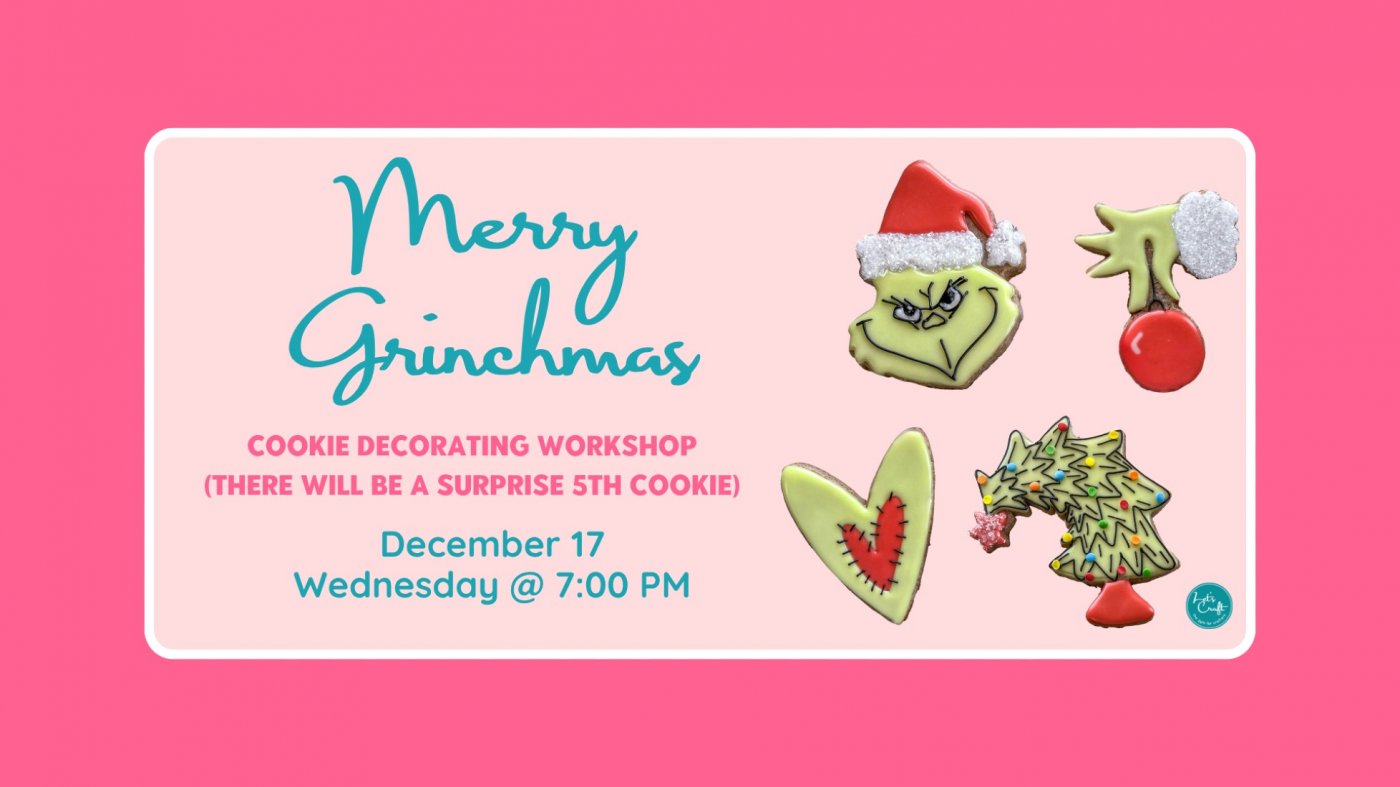 Merry Grinchmas Cookie Decorating – Public Workshop, 17 December | Event in Westbury | AllEvents