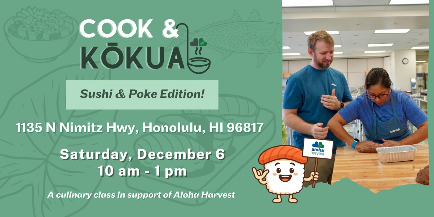 Cook & Kōkua: Sushi and Poke Culinary Class, 6 December | Event in Honolulu | AllEvents