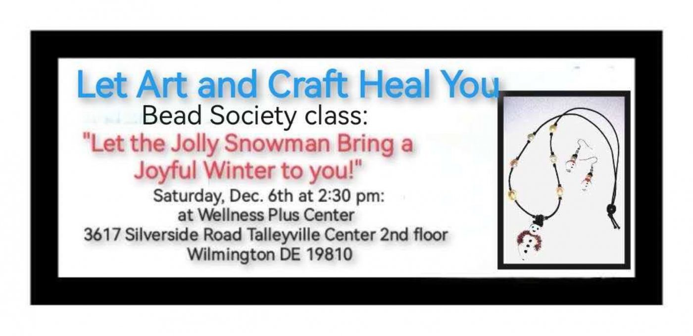 Bead Society Class: "Let the Jolly Snowman Bring a Joyful Winter to you!", 6 December | AllEvents