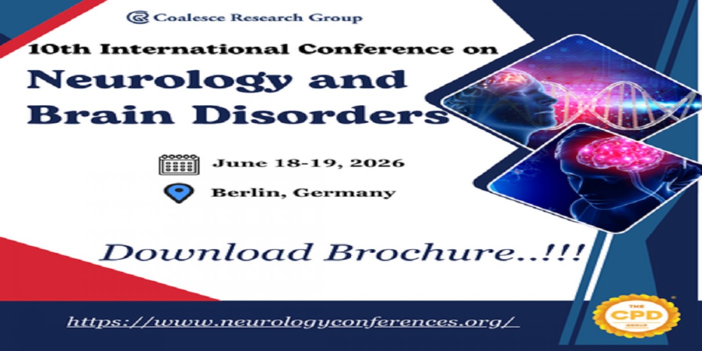 10th International Conference on Neurology and Brain Disorders, 18 June | Event in Berlin | AllEvents