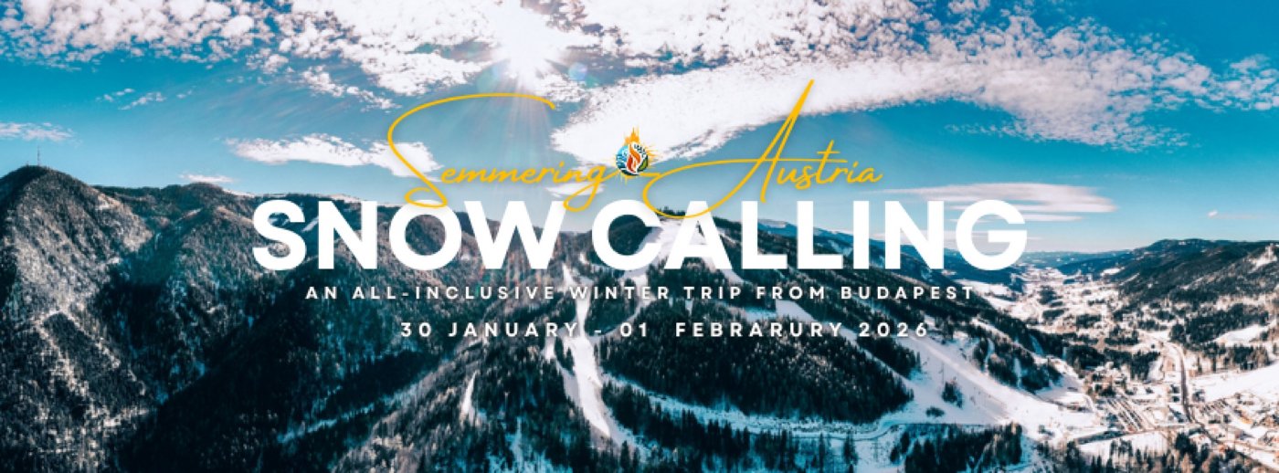 Snow Calling - Semmering - Austria, 30 January | Event in Budapest | AllEvents