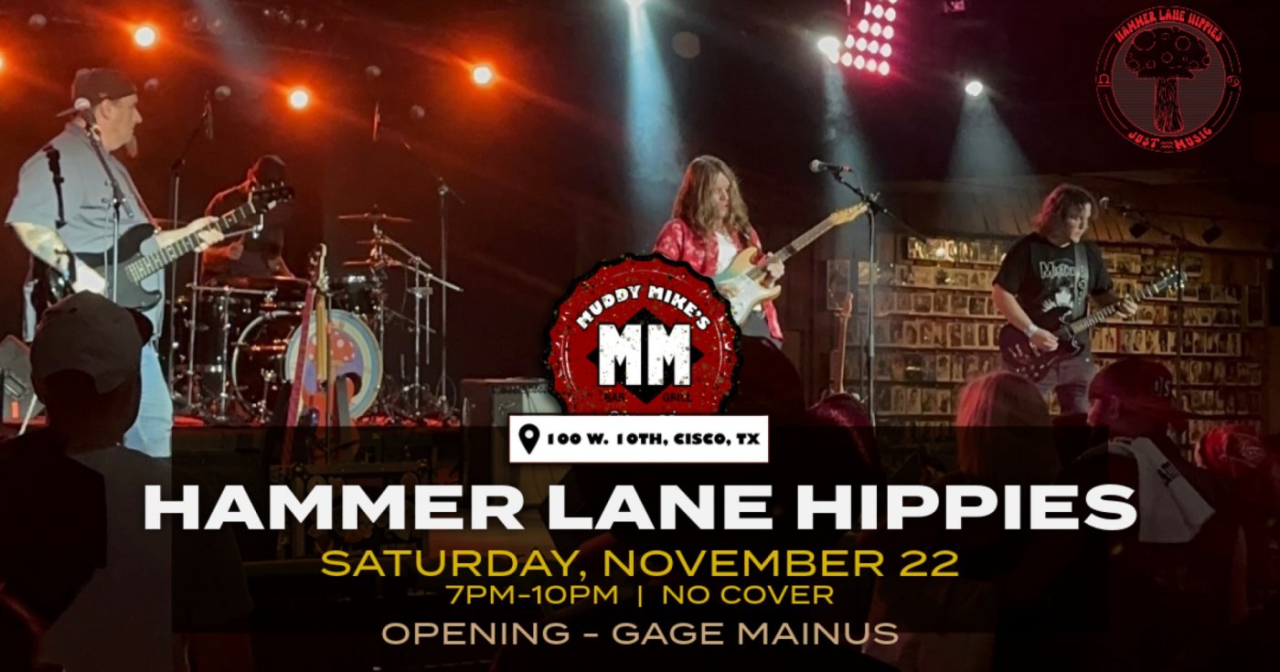 Hammer Lane Hippies at Muddy Mike's, 22 November | Event in Cisco | AllEvents