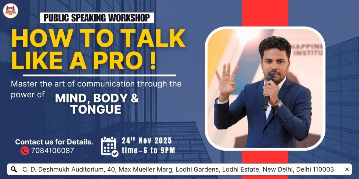 Public speaking workshop (How to Talk Like a Pro), 24 November | Event in New Delhi | AllEvents