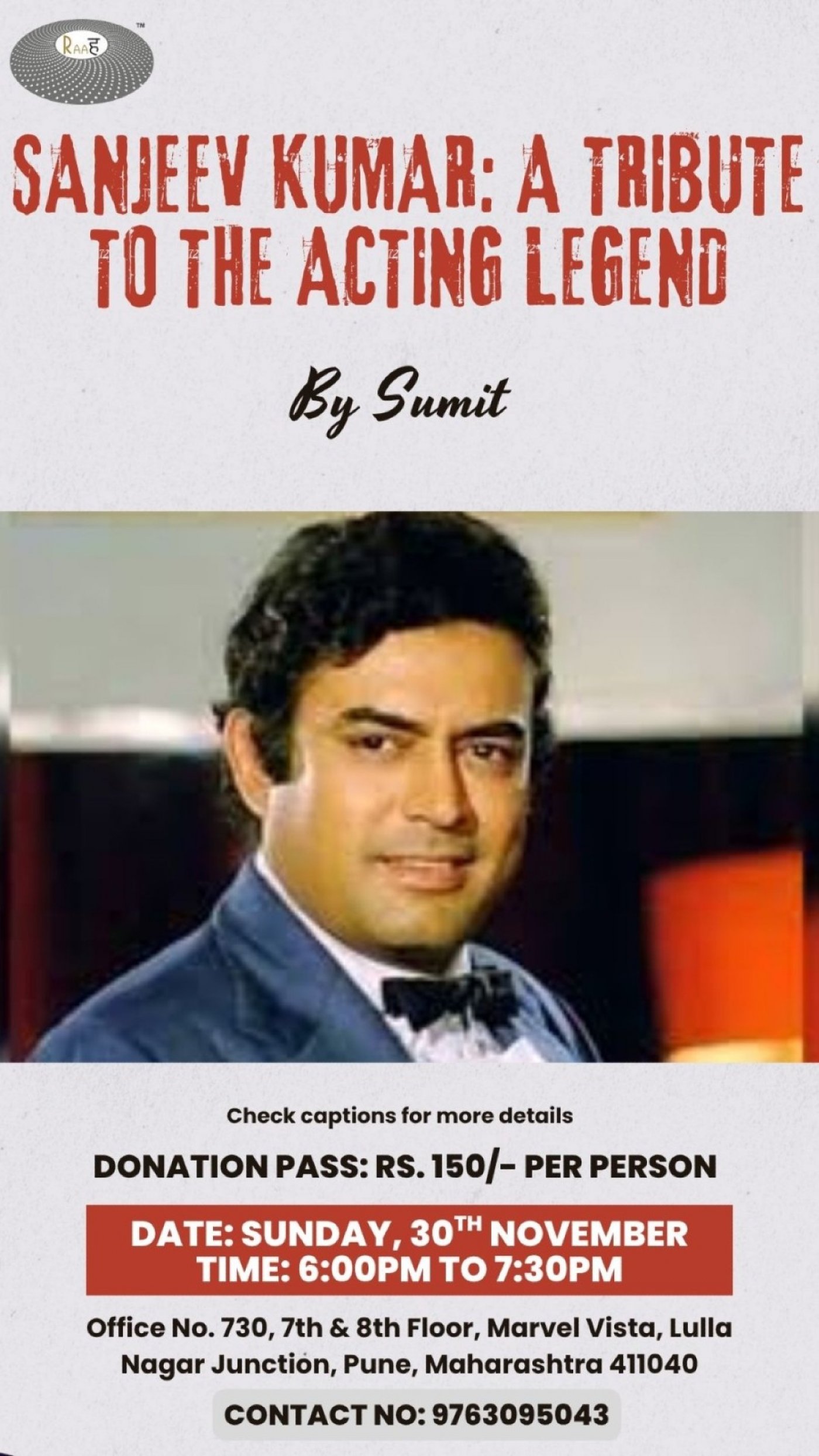 Sanjeev Kumar: A Tribute to the Acting Legend  by Sumit Paul, 30 November | Event in Pune | AllEvents