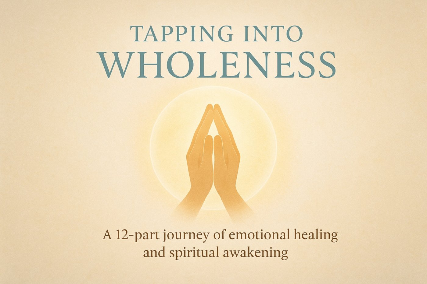 Tapping into wholeness, 10 January | Online Event | AllEvents