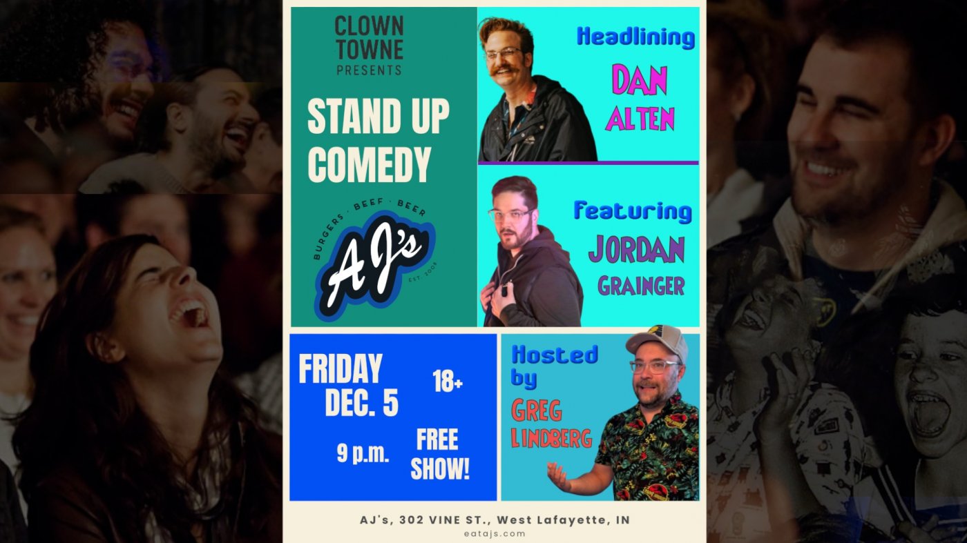 Dan Alten (Good Stand Up Comedy) for free at AJ's, 5 December | Event in West Lafayette | AllEvents
