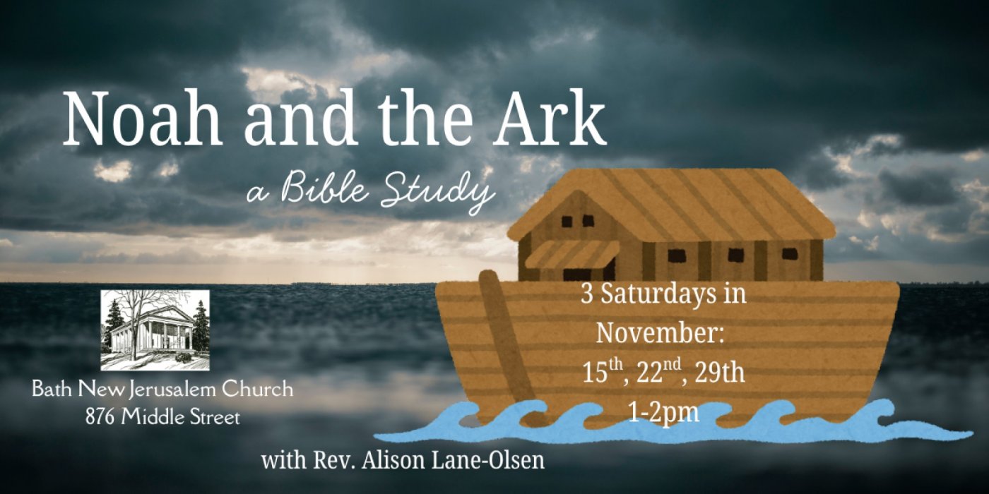 Bible Study on Noah and the Ark: 3 Part Series, 14 November | Event in Bath | AllEvents