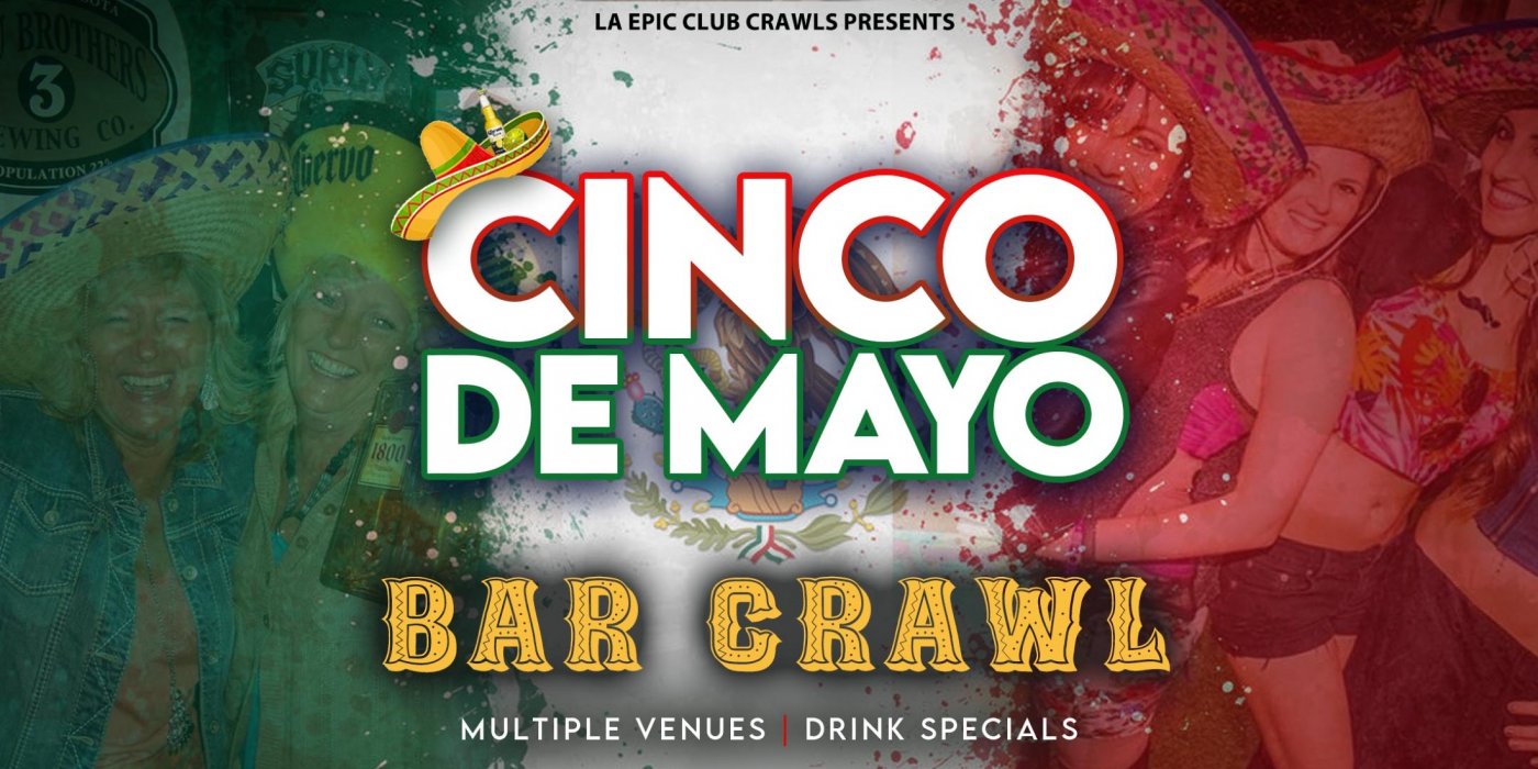 Cinco de Mayo Fremont Street Bar Crawl | 3PM - 10PM	, 5 May | Event in Las Vegas | AllEvents