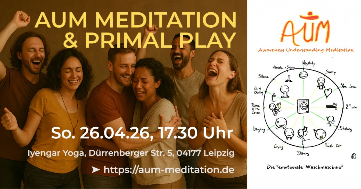 🔥 AUM Meditation & Primal Play [Leipzig], 26 April | Event in Leipzig | AllEvents