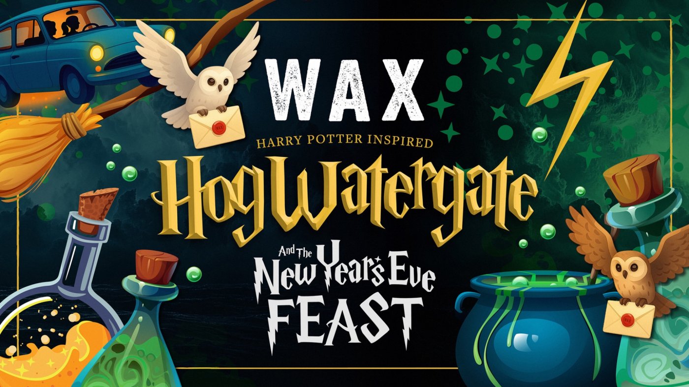 Hogwatergate - WAX Watergate, 31 December | Event in Newquay | AllEvents
