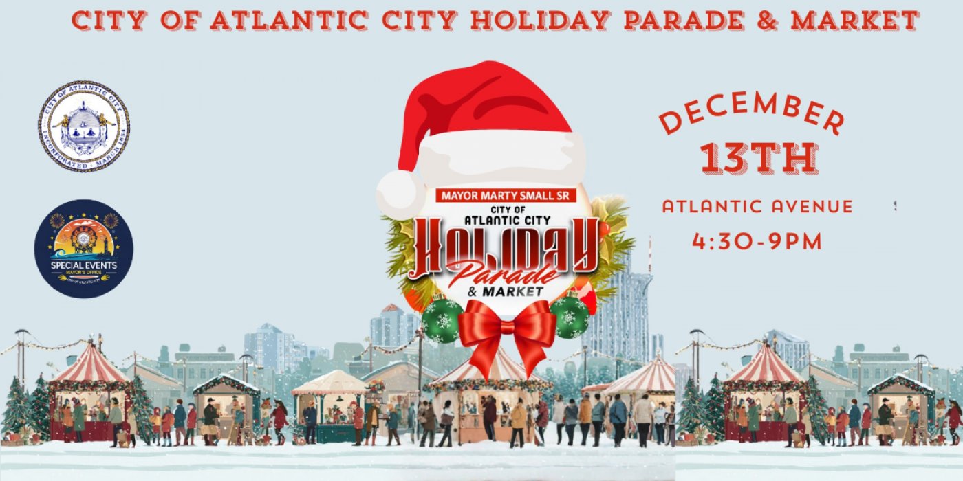 Atlantic City Holiday Parade and Village , Atlantic Ave, Atlantic