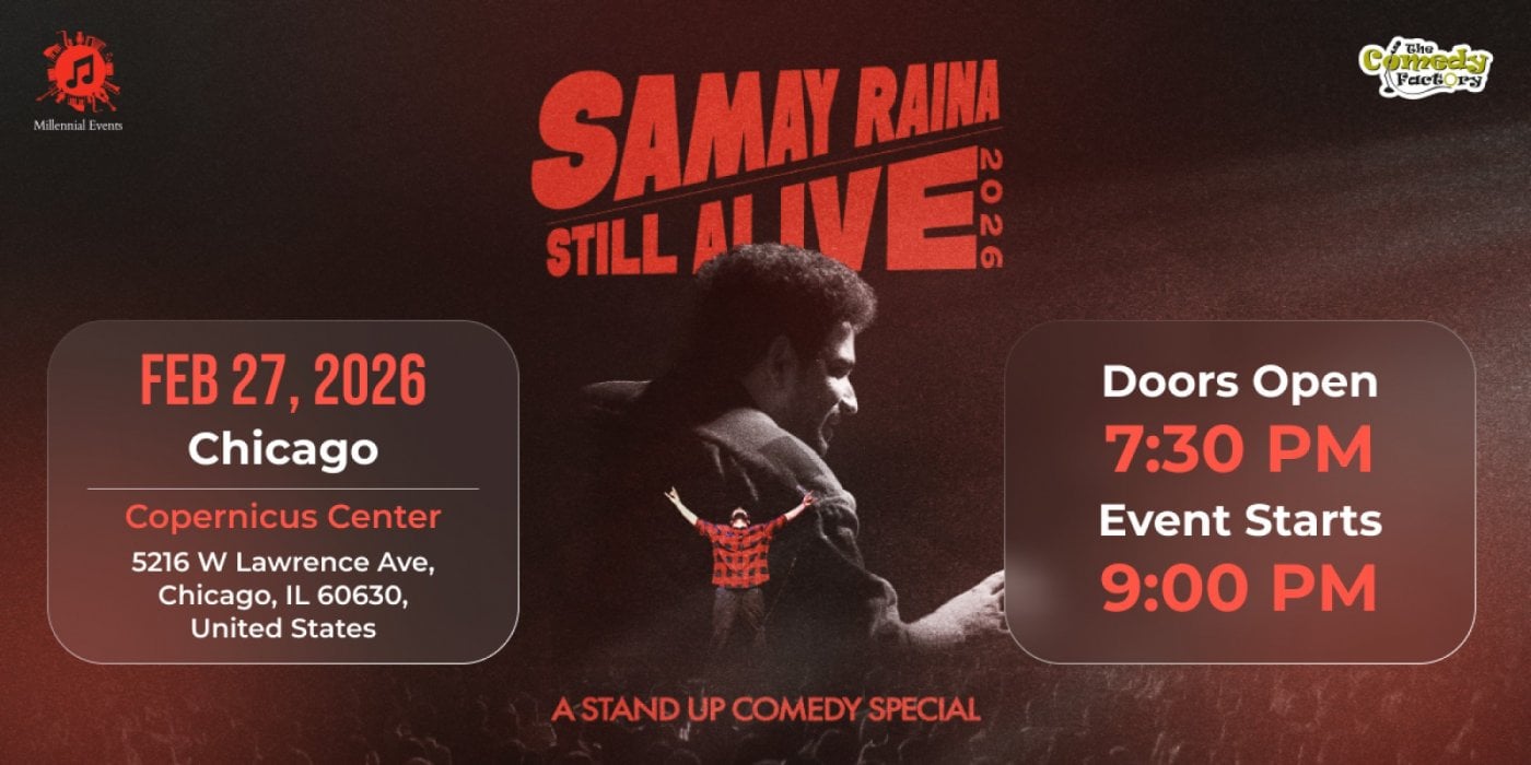Samay Raina &quot;Still Alive&quot; - Chicago - 27th Feb, 2026