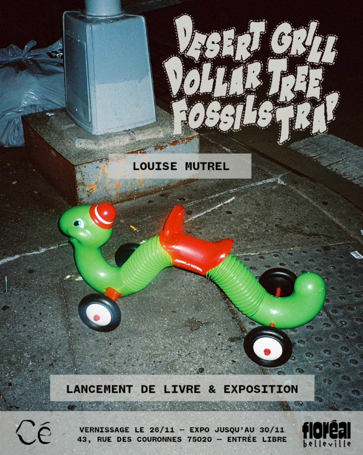 « DESERT GRILL DOLLAR TREE FOSSILS TRAP » de Louise Mutrel, 26 November | Event in Paris | AllEvents