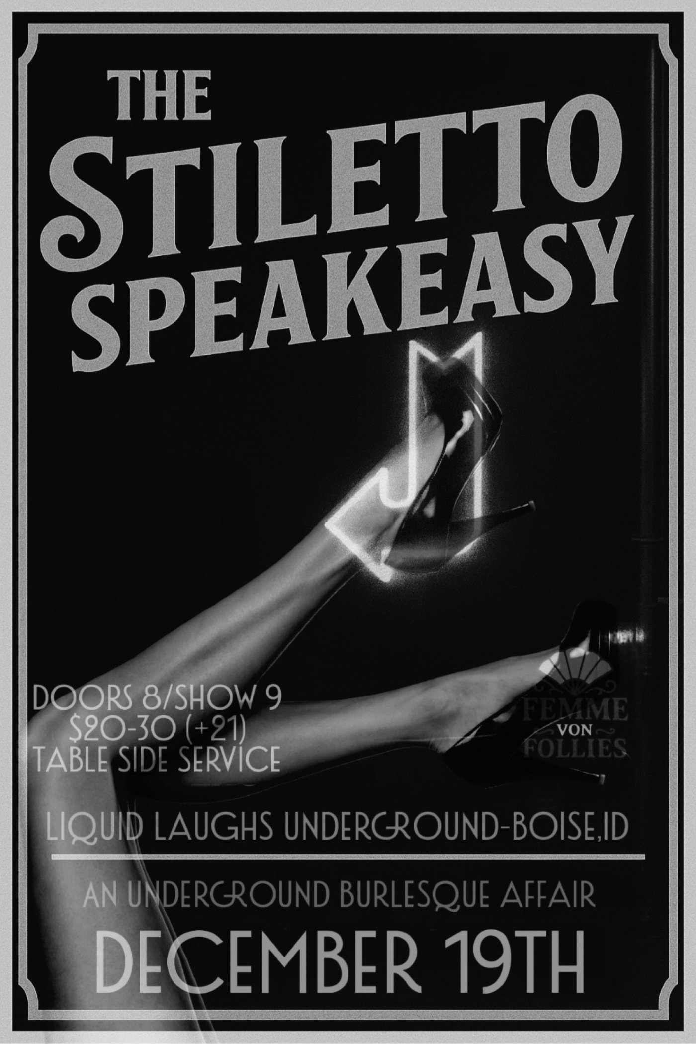 Femme Von Follies' The Stiletto Speakeasy!, 19 December | Event in Boise | AllEvents