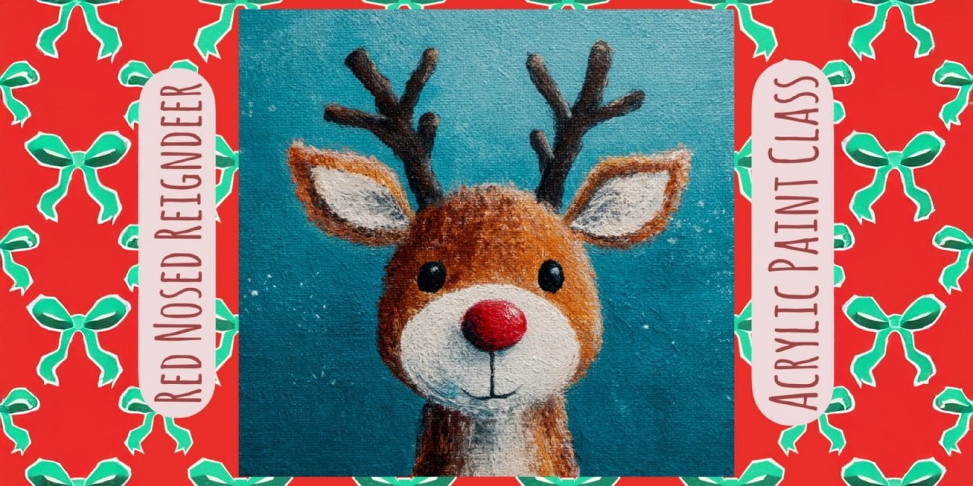 Cosmic Creators Youth Art Discovery Program: Acrylic Painting - Red Nosed Reindeer (Ages 4-13), 7 December