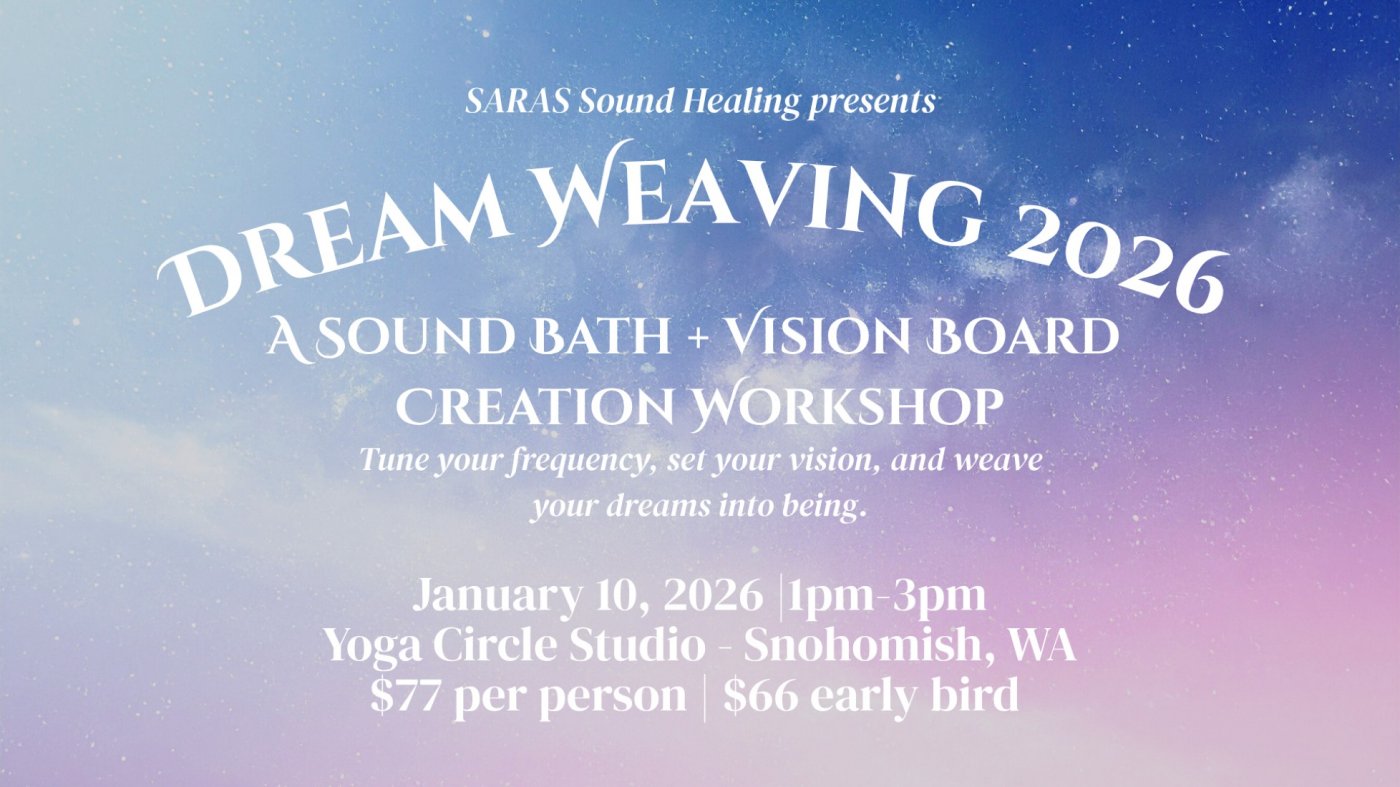 DREAM WEAVING 2026: A SOUND BATH + VISION BOARD CREATION WORKSHOP, 10 January | Event in Snohomish | AllEvents