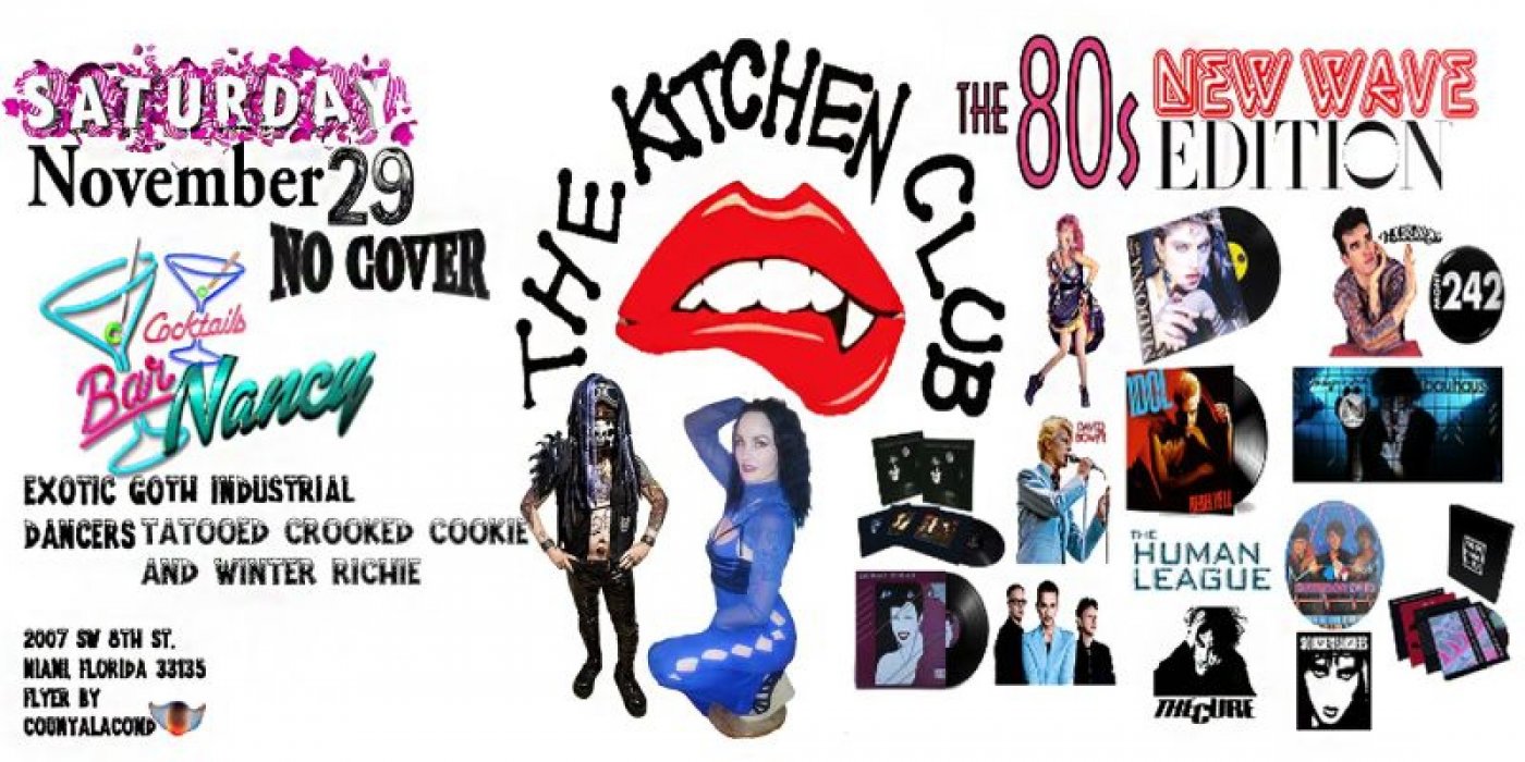 The Kitchen Club -80's New Wave Edition. (spinning 80's Since The 80's, 29 November | Event in Miami | AllEvents