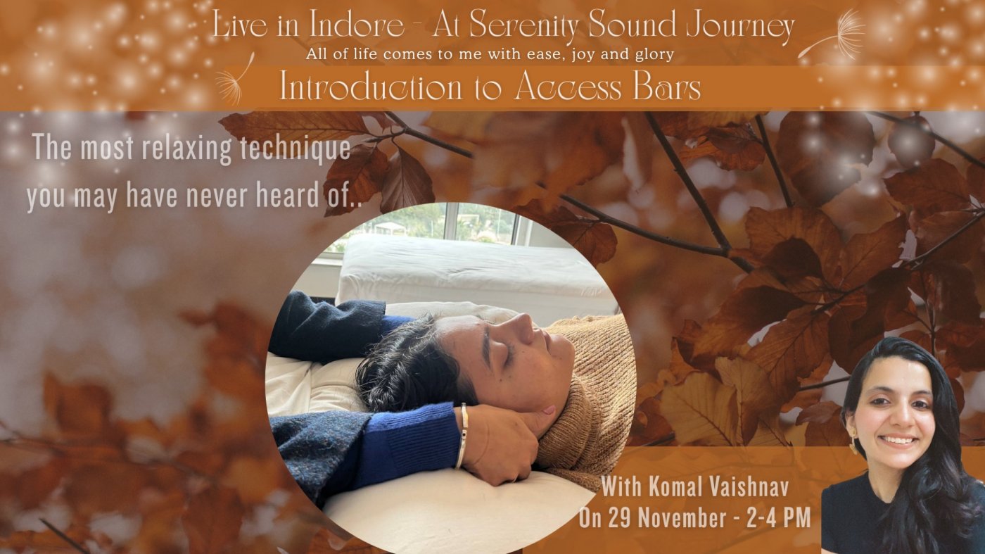 An Introduction to Access Bars, 29 November | Event in Indore | AllEvents