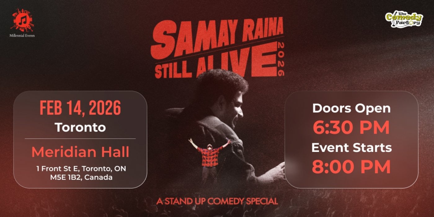 Samay Raina &quot;Still Alive&quot; - Toronto - 14th Feb, 2026