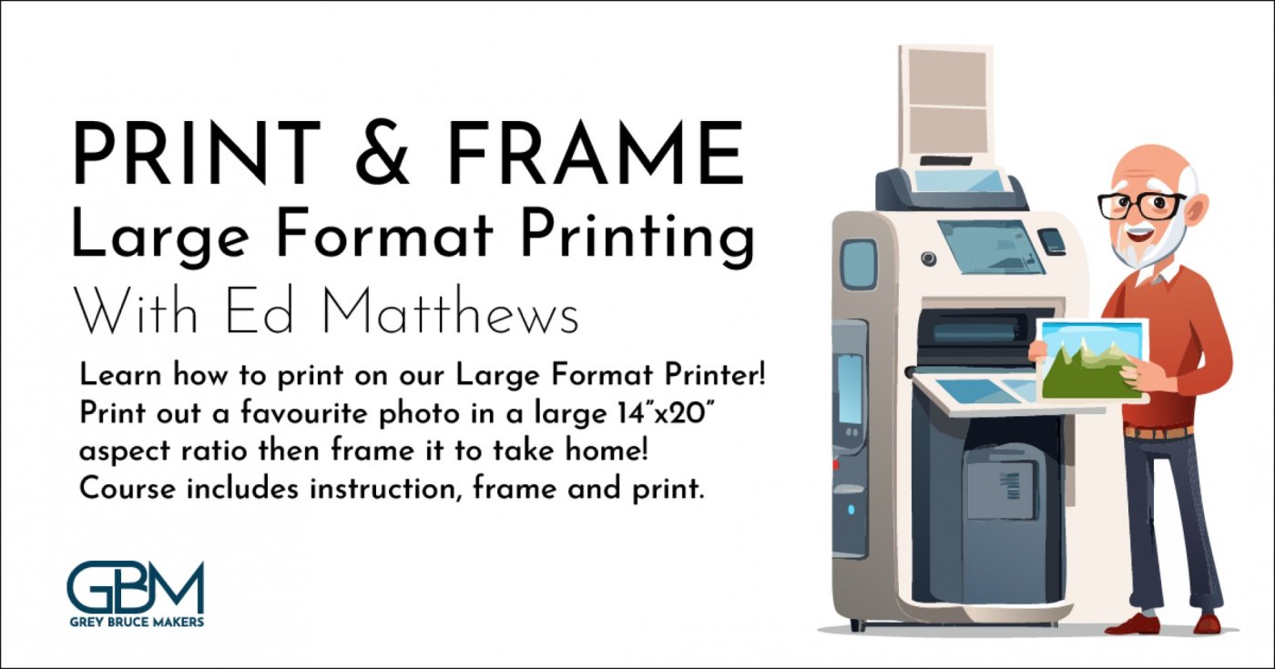 ️ Large Format Printing Made Easy, 29 November | Event in Owen Sound | AllEvents