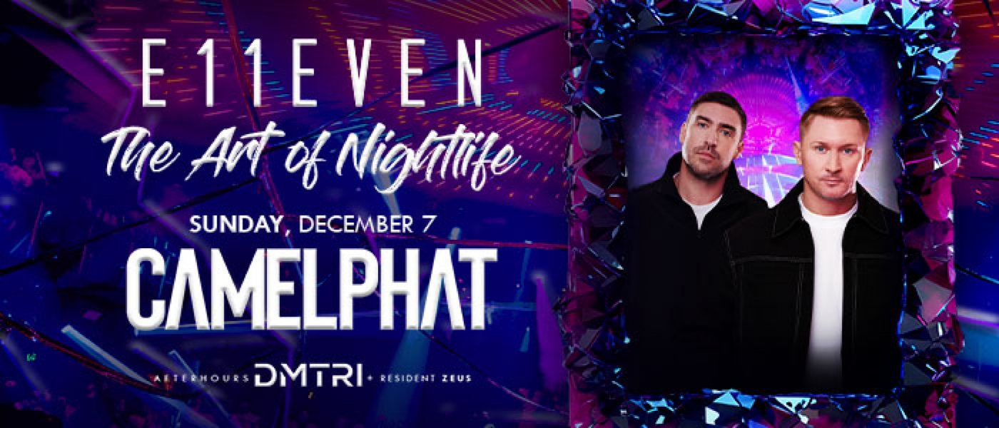 E11EVEN Miami Art Week ft Camelphat, 7 December | Event in Miami | AllEvents