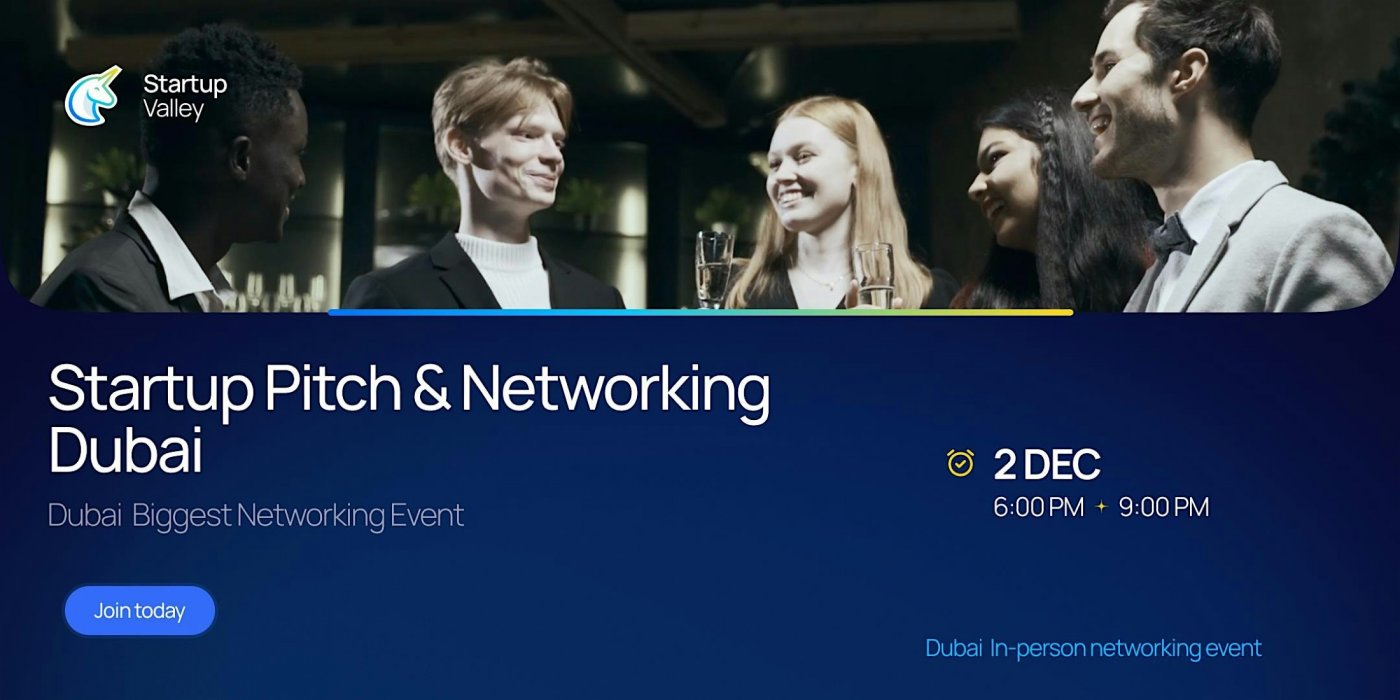 Startup Pitch & Networking Dubai, 2 December | Event in Dubai | AllEvents