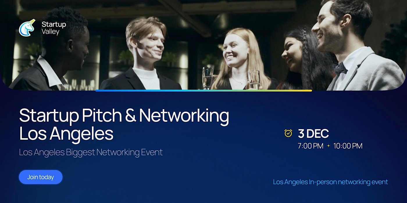Startup Pitch & Networking Los Angeles, 3 December | Event in Los Angeles | AllEvents