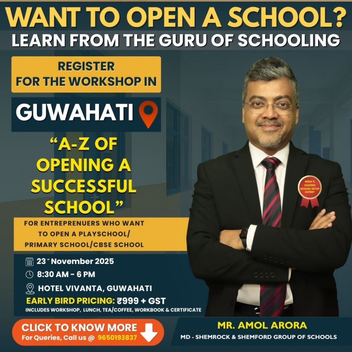 Workshop on A-Z of Opening a Successful School by Mr. Amol Arora, MD of SHEMROCK & SHEMFORD Schools, 23 November