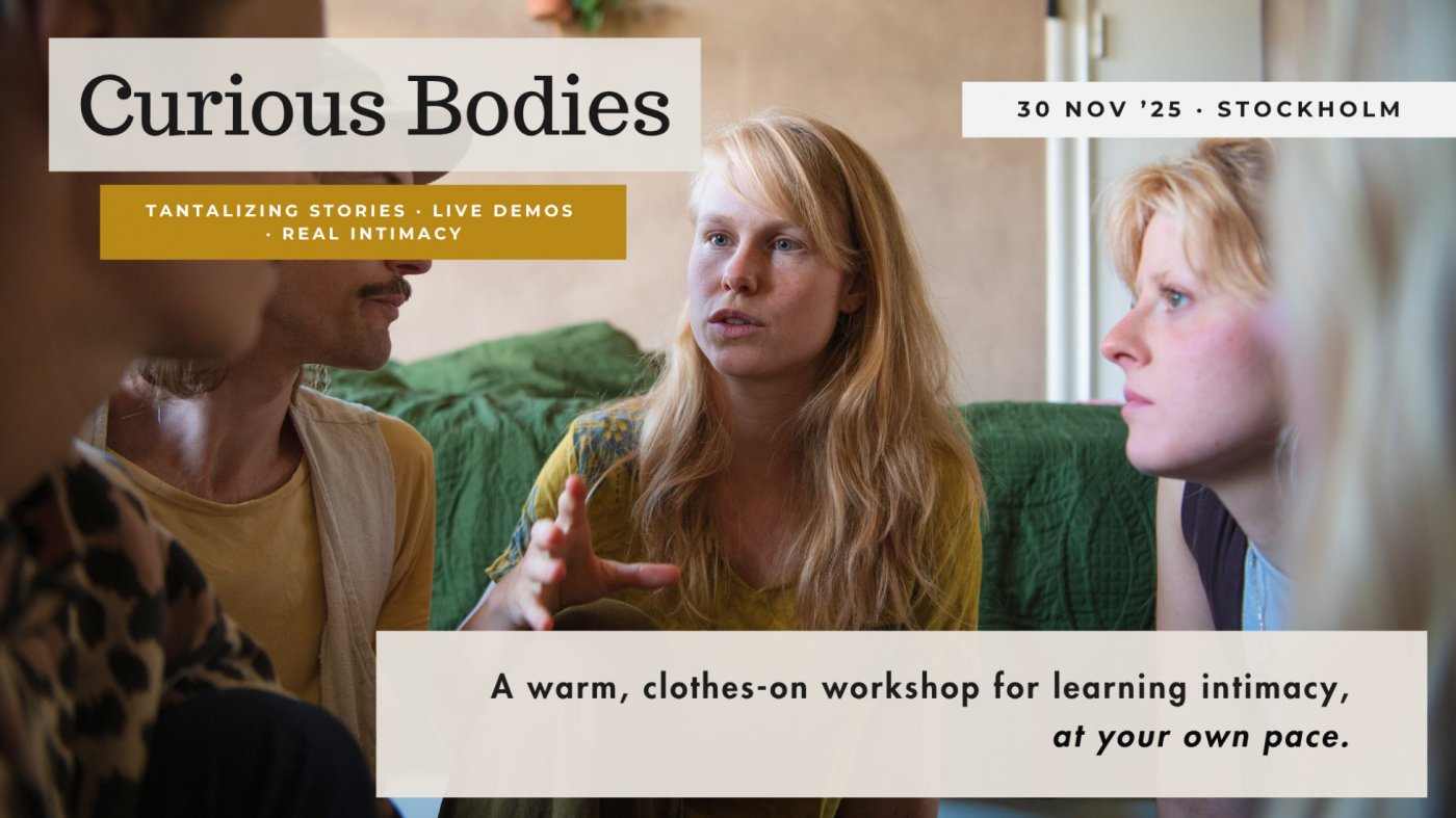 🌹 Curious Bodies - Curious Bodies — Tantalizing Stories, Live Demos & Real Intimacy, 30 November