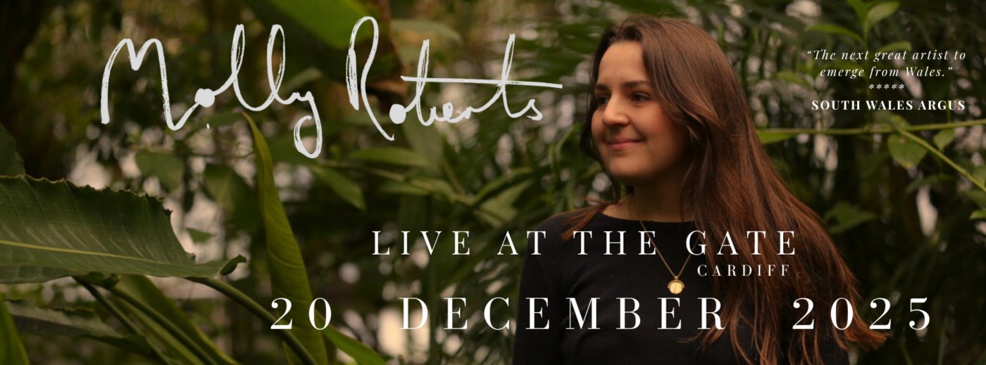 MOLLY ROBERTS: LIVE AT THE GATE CARDIFF, 20 December | Event in Cardiff | AllEvents