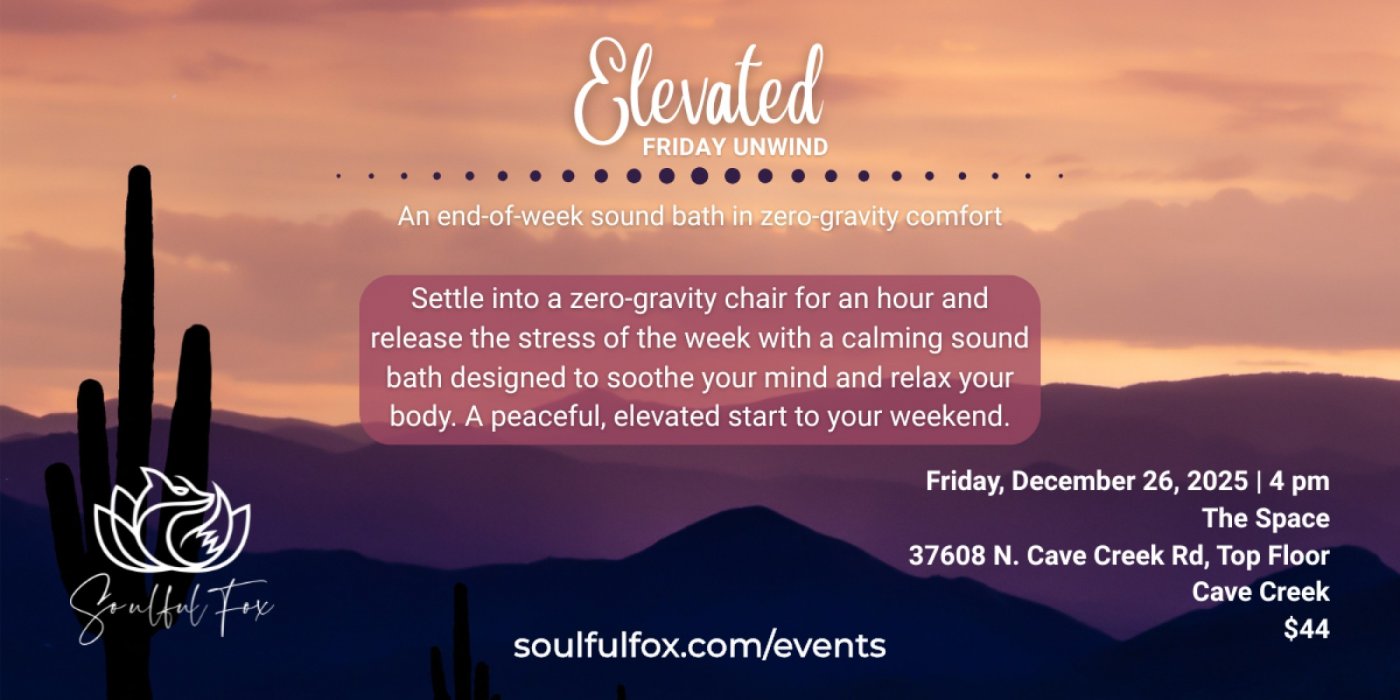 Elevated Friday Unwind Sound Bath, 26 December | Event in Cave Creek | AllEvents