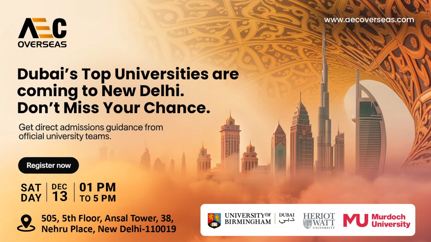 Dubai Admissions Day in Delhi, 13 December | Event in New Delhi | AllEvents