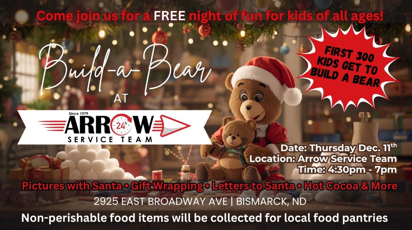 Santa’s Workshop at Arrow Service Team - First 300 kiddos get to Build-A-Bear, 11 December | Event in Bismarck