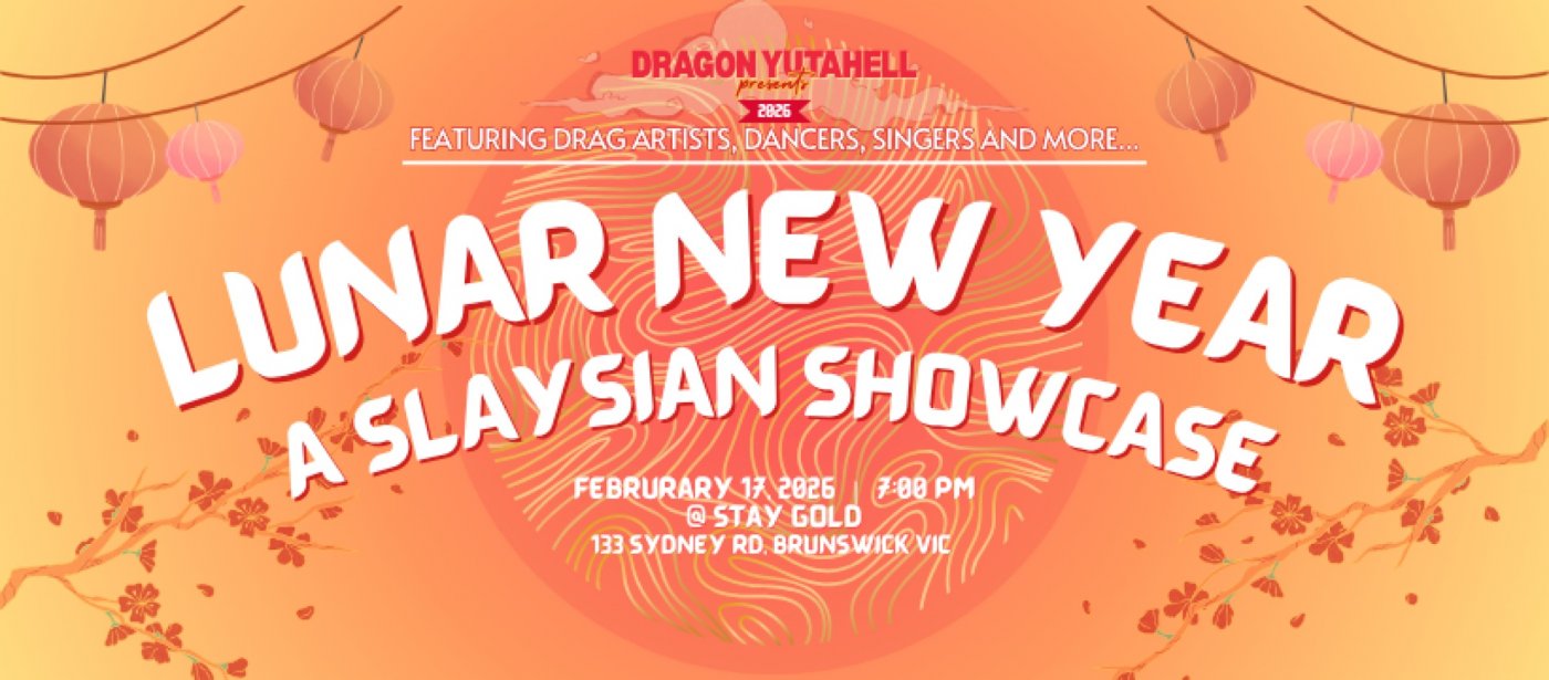 Lunar New Year Celebrations! A Slaysian Showcase, 17 February | Event in Brunswick | AllEvents