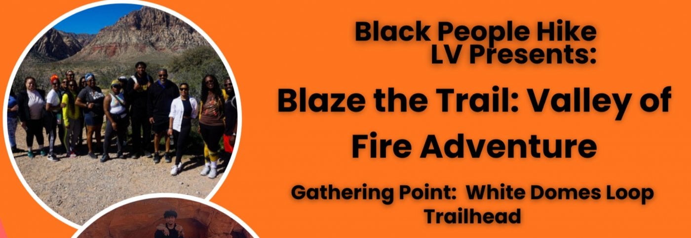 Blaze the Trail: Valley of Fire Adventure, 20 December | Event in Overton | AllEvents