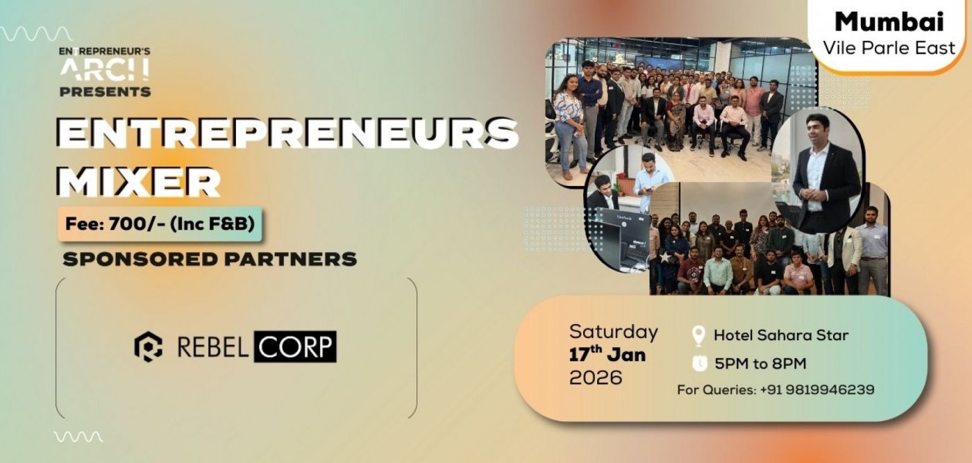 Entrepreneur's Mixer (Mumbai), 17 January | Event in Mumbai | AllEvents