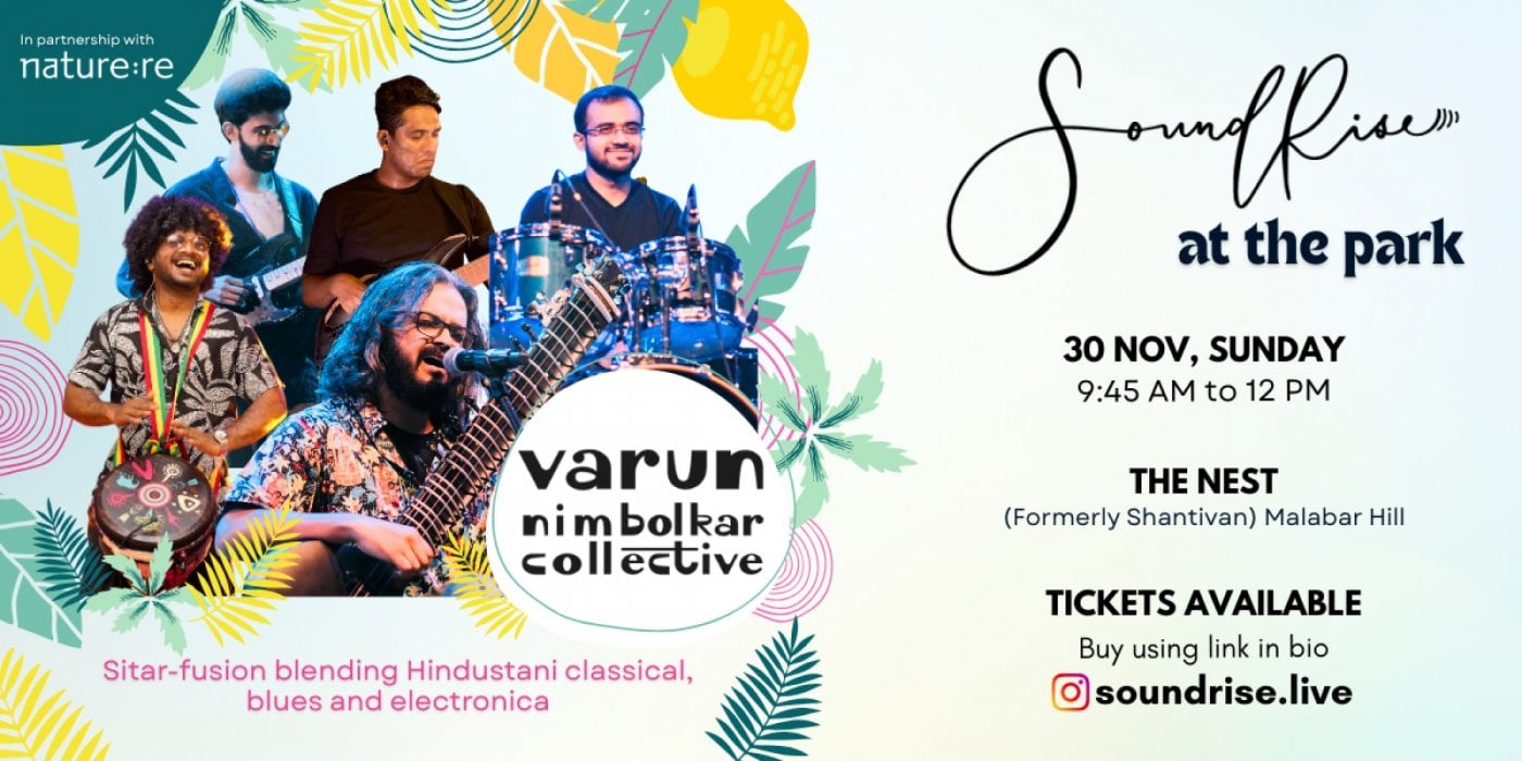 SoundRise at The Nest | Varun Nimbolkar Collective, 30 November | Event in Mumbai | AllEvents