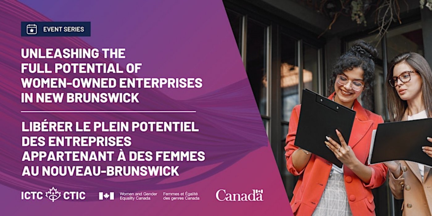 Unleashing the Full Potential of Women-Owned Enterprises in New Brunswick, 3 December | Event in Fredericton