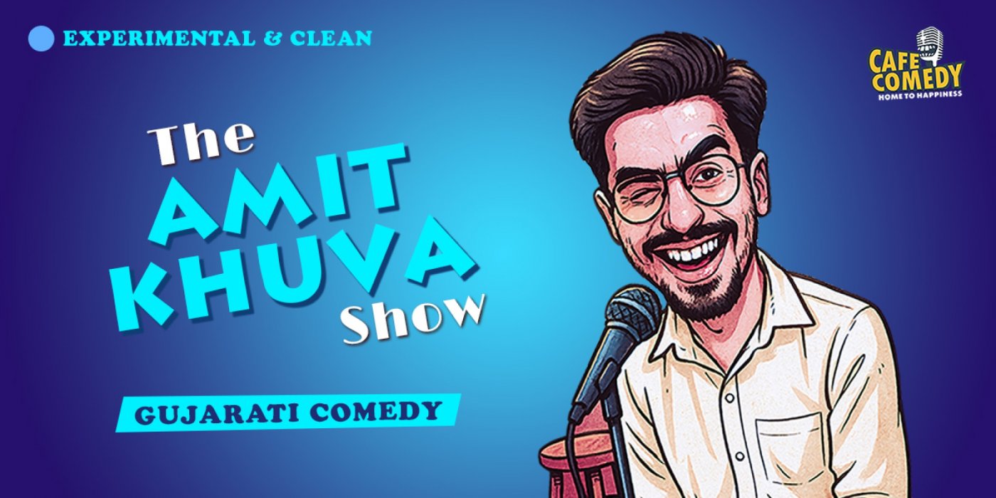 The Amit Khuva Show : Gujarati Standup Comedy, 27 November | Event in Ahmedabad | AllEvents