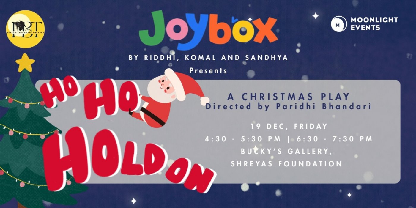 Ho Ho Hold On, 19 December | Event in Ahmedabad | AllEvents