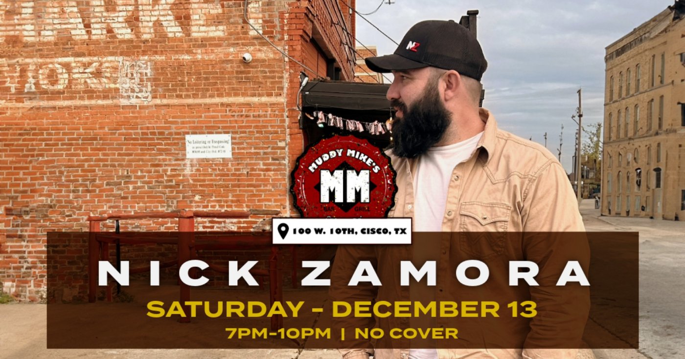 Nick Zamora - Muddy Mike's, 13 December | Event in Cisco | AllEvents