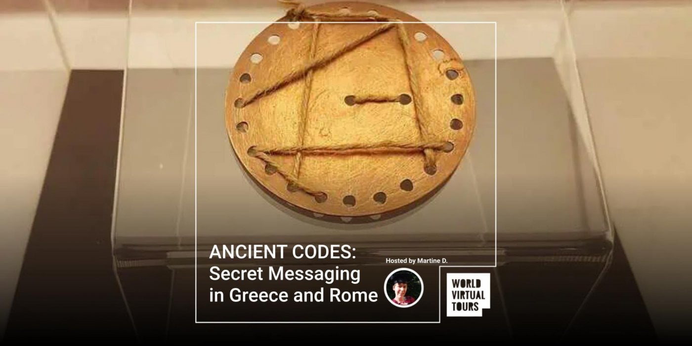 ANCIENT CODES: Secret Messaging in Greece and Rome, 21 December | Online Event | AllEvents